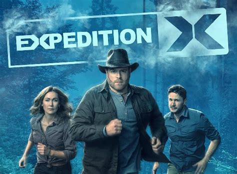 The Best Episodes of Expedition X .